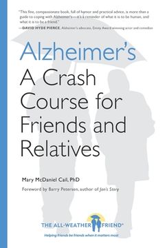 portada Alzheimer's: A Crash Course for Friends and Relatives (en Inglés)