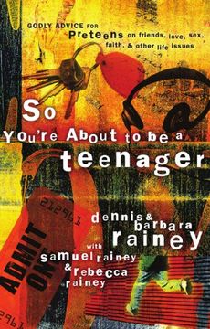portada So You're About to be a Teenager: Godly Advice for Preteens on Friends, Love, Sex, Faith, and Other Life Issues (Parenting) (en Inglés)