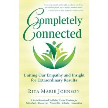 portada Completely Connected: Uniting Our Empathy And Insight For Extraordinary Results