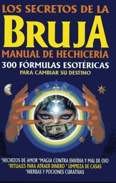portada Secretos de La Bruja-Manual de Hechiceria (in Spanish)
