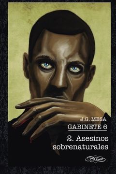 portada Gabinete 6. Libro II. Asesinos sobrenaturales. (Volume 2) (Spanish Edition)