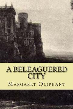 portada A beleaguered city (in English)