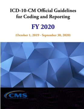 portada ICD-10-CM Official Guidelines for Coding and Reporting - FY 2020 (October 1, 2019 - September 30, 2020) (en Inglés)