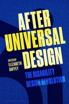 portada After Universal Design: The Disability Design Revolution (en Inglés)