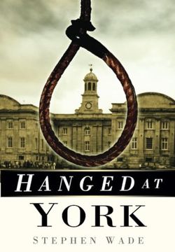 portada Hanged at York (en Inglés)