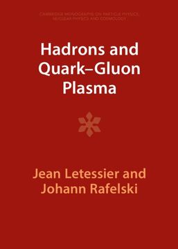 portada Hadrons and Quark–Gluon Plasma (Cambridge Monographs on Particle Physics, Nuclear Physics and Cosmology, Series Number 18) (en Inglés)