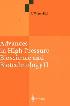 portada advances in high pressure bioscience and biotechnology ii: proceedings of the 2nd international conference on high pressure bioscience and biotechnolo (en Inglés)