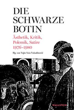 portada Die Schwarze Botin: Ästhetik, Kritik, Polemik, Satire 1976-1980 (en Alemán)