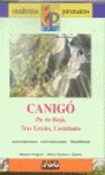 portada Canigó (Pic de Rojá, Tres Esteles, Costabona) (Cuadernos pirenáicos) (in Spanish)