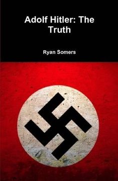 portada Adolf Hitler: The Truth (in English)
