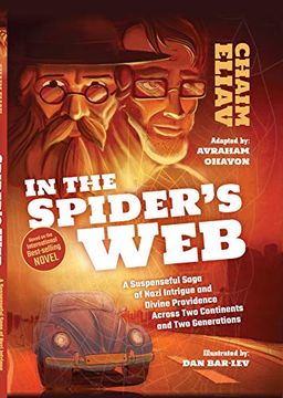portada In the Spider's Web: A Suspenseful Saga of Nazi Intrigue and Divine Providence Across two Continents and two Generations