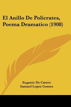 portada El Anillo de Policrates, Poema Dramatico (1908)