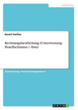portada Rechnungsbearbeitung (Unterweisung Hotelfachmann / -frau) (en Alemán)