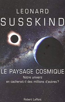 portada Paysage Cosmique: Notre Univers en Cacherait-Il des Millions D'autres?