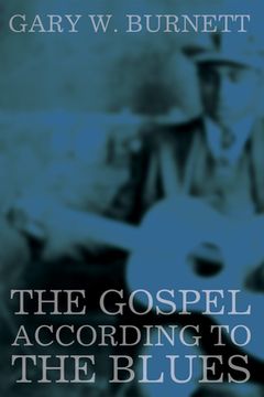 portada The Gospel According to the Blues (en Inglés)