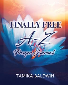 portada Finally Free A-Z Prayer Journal (in English)