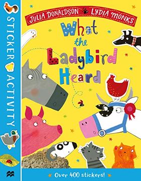 portada The What the Ladybird Heard Sticker Book (Campbell London Range) 