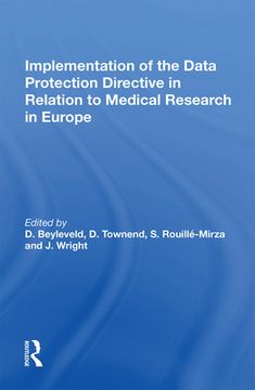 portada Implementation of the Data Protection Directive in Relation to Medical Research in Europe (in English)