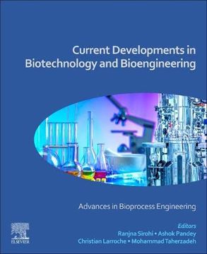 portada Current Developments in Biotechnology and Bioengineering: Advances in Bioprocess Engineering (en Inglés)