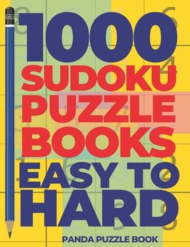 portada 1000 Sudoku Puzzle Books Easy To Hard: Brain Games for Adults - Logic Games For Adults (en Inglés)
