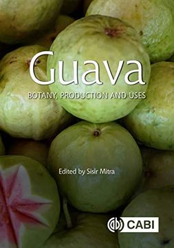 portada Guava: Botany, Production and Uses (in English)