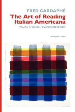 portada the art of reading italian americana: italian american culture in review