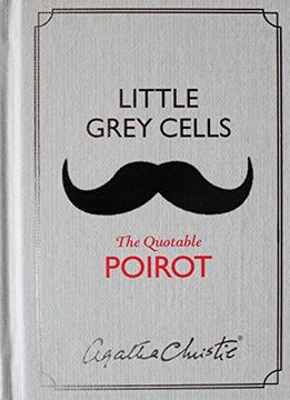 portada Little Grey Cells. The Quotable Poirot (en Inglés)