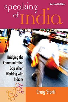 portada Speaking of India: Bridging the Communication Gap When Working with Indians