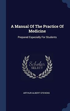 portada A Manual of the Practice of Medicine: Prepared Especially for Students 