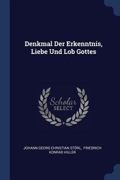 portada Denkmal Der Erkenntnis, Liebe Und Lob Gottes (en Inglés)