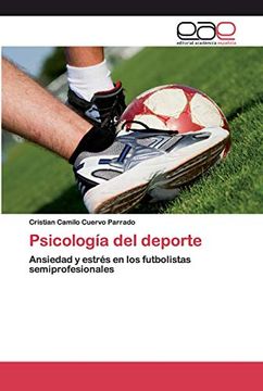 portada Psicología del Deporte: Ansiedad y Estrés en los Futbolistas Semiprofesionales