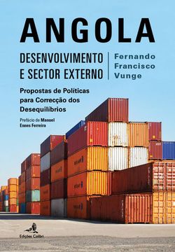 portada Angola – Desenvolvimento e Sector Externo - Propostas de Políticas para Correcçã
