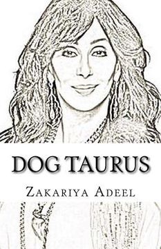 portada Dog Taurus: The Combined Astrology Series (en Inglés)