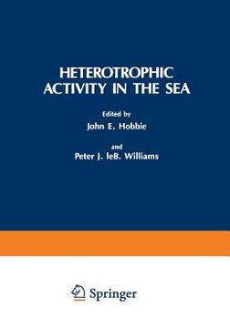 portada Heterotrophic Activity in the Sea (en Inglés)