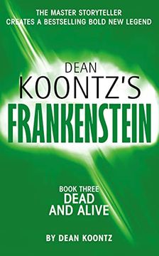 portada Frankenstein. Book 3: Dead and Alive (in English)