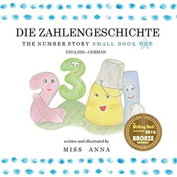 portada The Number Story 1 Die Zahlengeschichte: Small Book One English-German