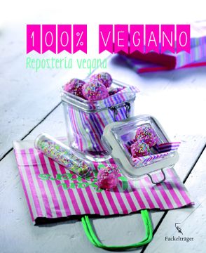 portada Reposteria Vegana (100% Vegano)