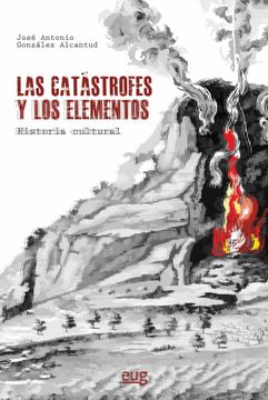 portada Las Catastrofes y los Elementos: Historia Cultural