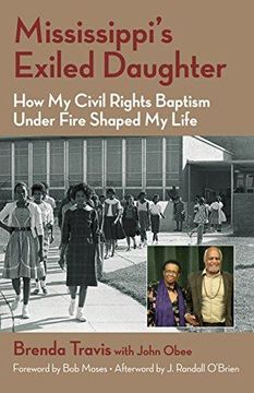 portada Mississippi's Exiled Daughter: How my Civil Rights Baptism Under Fire Shaped my Life (in English)