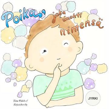 portada Poika, joka unohti nimensä JYRKI (in Finnish)