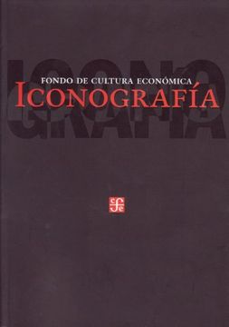 portada Fondo de Cultura Económica. Iconografía (Spanish Edition)