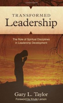 portada Transformed Leadership: The Role of Spiritual Discipline in Leadership Development