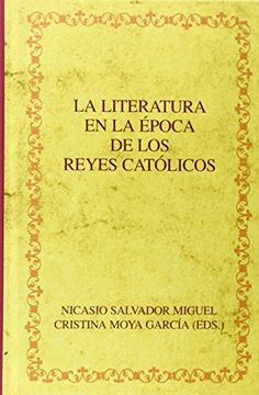 portada La Literatura en la Época de los Reyes Católicos.
