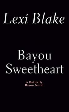 portada Bayou Sweetheart (Butterfly Bayou) 
