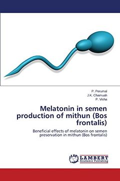 portada Melatonin in semen production of mithun (Bos frontalis)