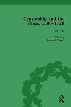 portada Censorship and the Press, 1580-1720, Volume 2 (in English)