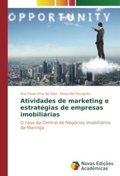 portada Atividades de marketing e estratégias de empresas imobiliárias: O caso da Central de Negócios Imobiliários de Maringá