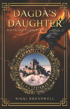 portada Dagda's Daughter: Raven and Hummingbird Book 2 (en Inglés)