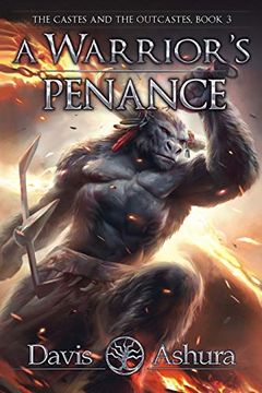 portada A Warrior'S Penance: The Castes and the Outcastes, Book 3 (in English)