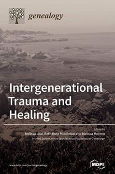 portada Intergenerational Trauma and Healing (en Inglés)